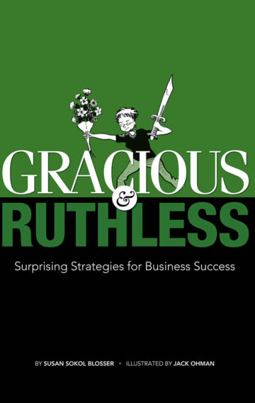 Gracious & Ruthless